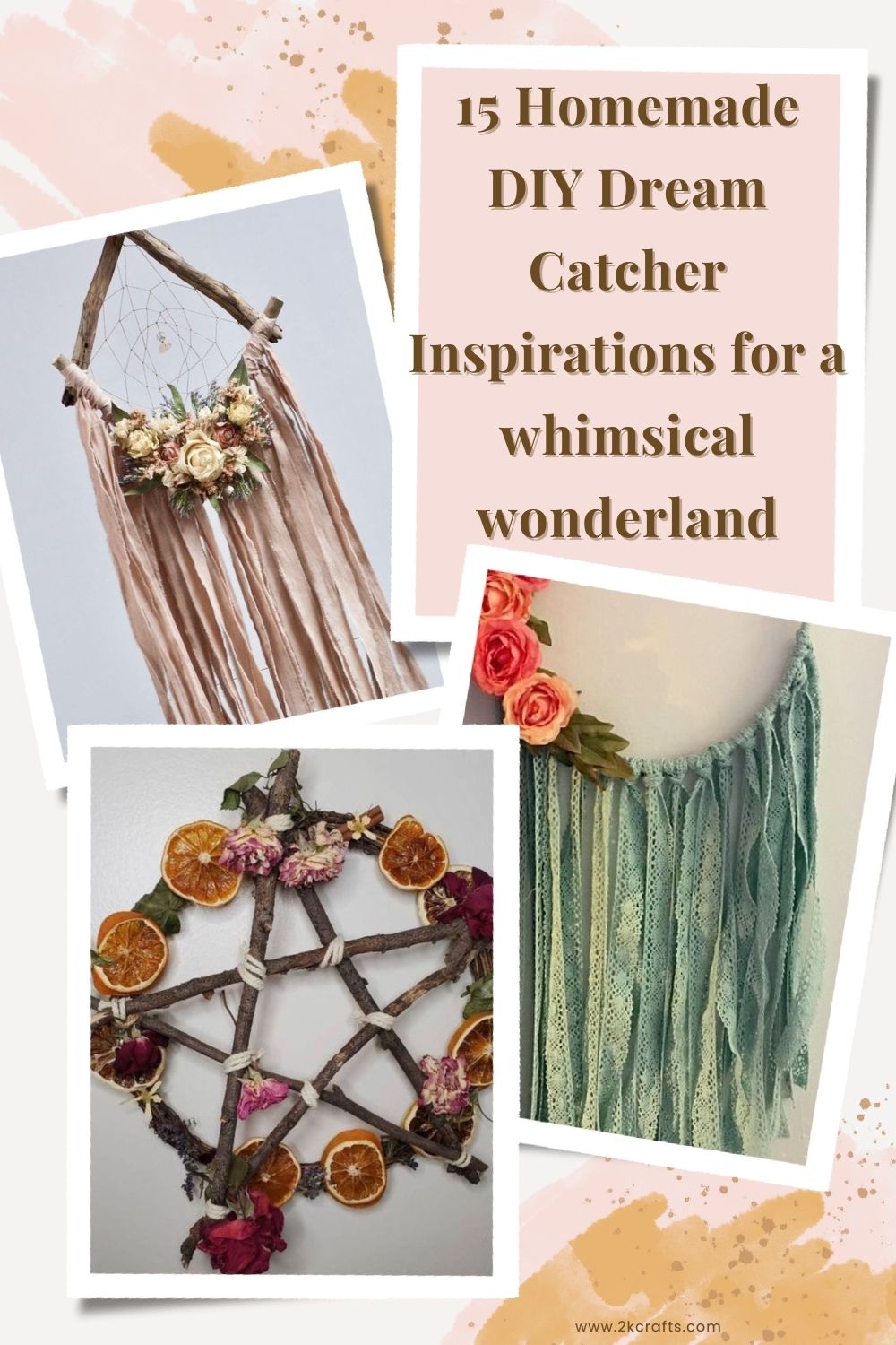 15 Homemade DIY Dream Catcher Inspirations for a whimsical wonderland