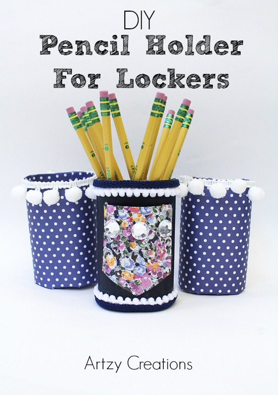 Artzy Creations_DIY Pencil Holder For Lockers Main Image 1